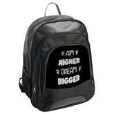 Aim Higher Dream Bigger Backpack, Inspirational Backpack, Motivational Backpack, School Backpack, College Backpack, Book Bag - Tawshia